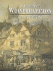 A History of Wolverhampton - Book