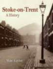 Stoke-on-Trent: A History - Book