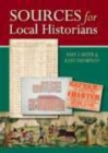 Sources for Local Historians - Book