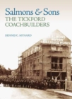 Salmons and Sons : The Tickford Coachbuilders - Book