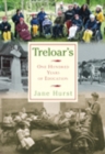 Treloar's : One Hundred Years of Education - Book