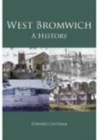 West Bromwich: A History - Book
