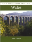 Civil Engineering Heritage in Wales - Book