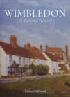 Wimbledon : A Pictorial History - Book