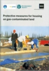 Protective Measures for Housing on Gas-contaminated Land : (BR 414) - Book