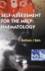 Self-assessment For The Mrcp: Haematology - Book