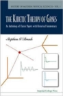 Kinetic Theory Of Gases, The: An Anthology Of Classic Papers With Historical Commentary - Book