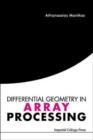 Differential Geometry In Array Processing - Book