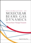 Introduction To Molecular Beams Gas Dynamics - Book