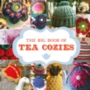 Big Book of Tea Cozies, The - Book