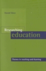 Researching education : Themes in teaching-and-learning - Book