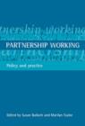 Partnership working : Policy and practice - Book