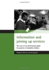 Information and joining up services : The case of an information guide for parents of disabled children - Book