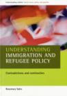 Understanding immigration and refugee policy : Contradictions and continuities - Book