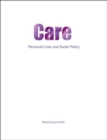 Care : Personal lives and social policy - Book