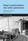 Urban transformation and urban governance : Shaping the competitive city of the future - Book