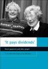 'It pays dividends' : Direct payments and older people - Book