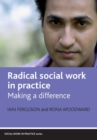 Radical social work in practice : Making a difference - Book
