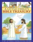 A little child's Bible treasury : A Set of Three Inspirational Books - Book