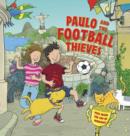 Paulo and the Football Thieves - Book