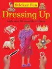 Sticker Fun - Dressing Up - Book