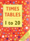 Times Tables - 1 to 20 (giant Size) - Book