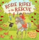 Rosie Rides to the Rescue - Book
