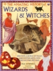 Amazing History of Wizards & Witches - Book