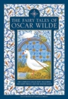 The Fairy Tales of Oscar Wilde : The complete collection including The Happy Prince and The Selfish Giant - Book