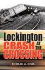 Lockington Crash at the Crossing - Book