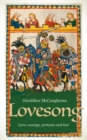 Lovesong : A Novel of Courtly Love - Book
