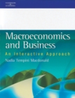 Macroeconomics and Business : An Interactive Approach - Book