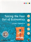 Taking the Fear out of Economics - Book