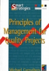 Principles of Management for Quality Projects - Book