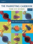 The Marketing Casebook : Cases and Concepts - Book