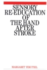 Sensory Re-Education of the Hand after Stroke - Book