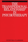 The Transpersonal Relationship in Psychotherapy - Book