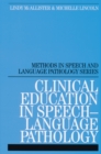 Clinical Education in Speech-Language Pathology - Book