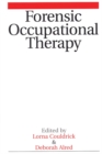 Forensic Occupational Therapy - Book