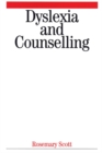 Dyslexia and Counselling - Book