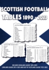 Scottish Football Tables 1890-2023 - Book