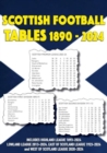 Scottish Football League Tables 1890-2024 - Book