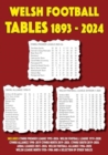 Welsh Football Tables 1893-2024 - Book