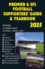 Premier & EFL Football Supporters' Guide & Yearbook 2025 - Book