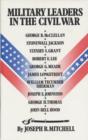 Military Leaders in the Civil War - Book