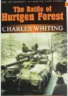 The Battle of Hurtgen Forest : The Spellmount Siegfried Line Series - Book