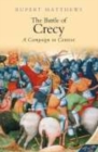 The Battle of Crecy : A Campaign in Context - Book