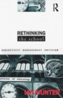 Rethinking the School : Subjectivity, bureaucracy, criticism - Book