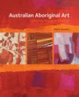 Australian Aboriginal Art : Collecting Aboriginal Paintings - Book