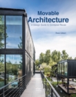 Movable Architecture : A Design Guide to Container Reuse - Book